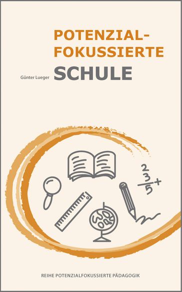 Buch: die Potenzialfokussierte Schule